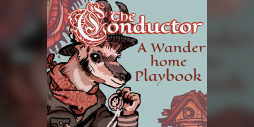 Cover image for the Conductor, a Wanderhome Playbook