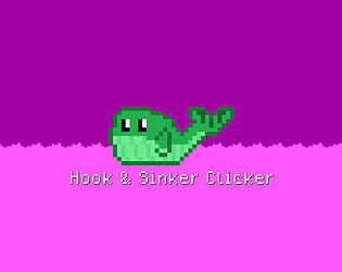 Hook &amp; Sinker Clicker