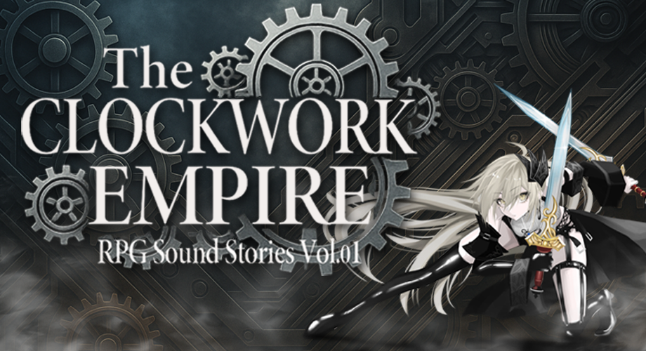 The CLOCKWORK EMPIRE RPG Sound Stories Vol.01 Anime-style character with long hair and swords poses in front of large clockwork gears and steampunk background.
