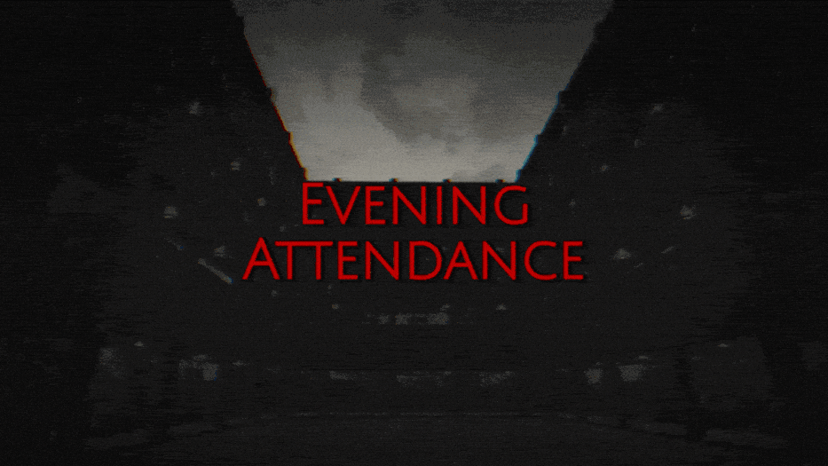 Evening Attendance
