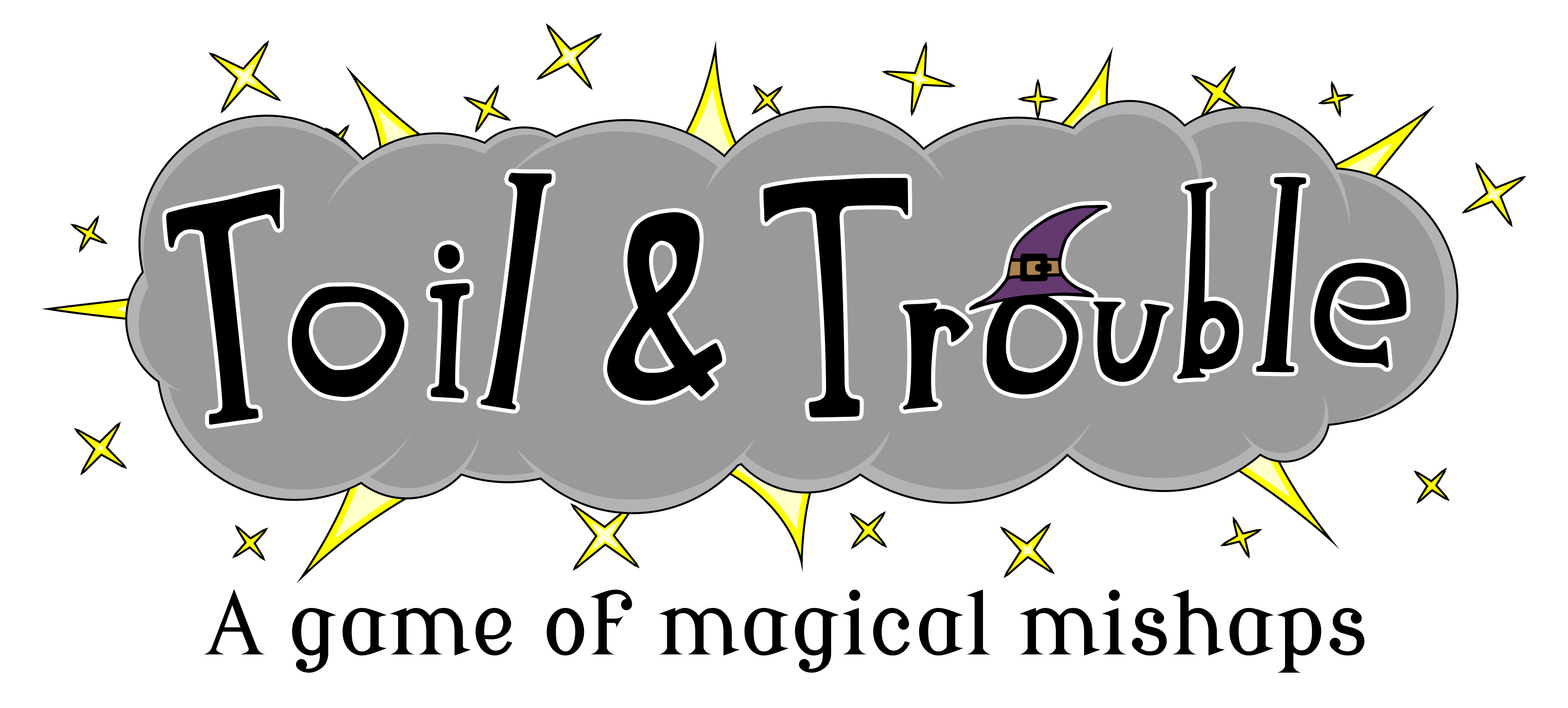 Toil & Trouble