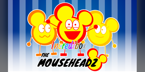 Cover image for Incredibox - The MouseHeadz