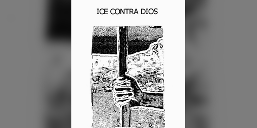Cover image for ICE Contra Dios