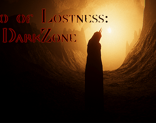 Echo of Lostness: DarkZone