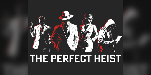 Cover image for The Perfect Heist