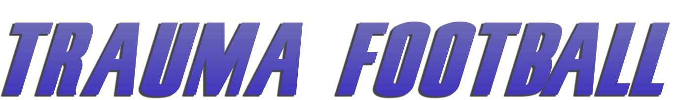 Trauma Football