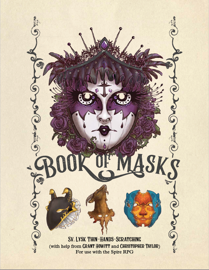 Cover image for Book of Masks: A Spire RPG Sourcebook