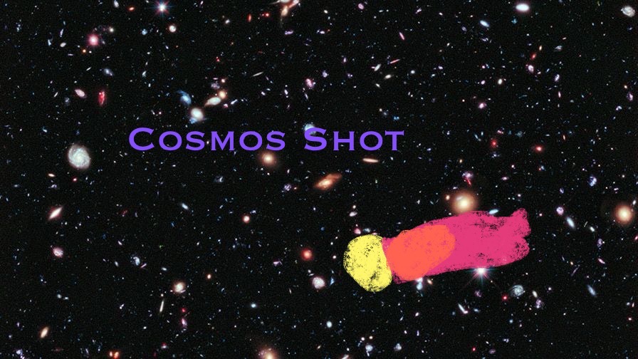 Cosmos Shot