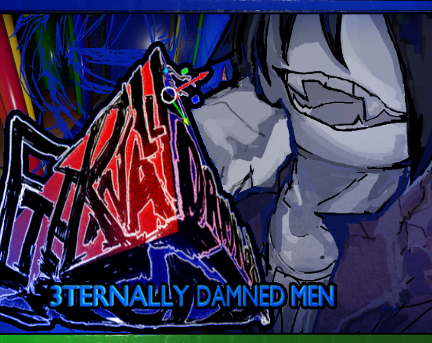 Cover image for 3TERNALLY DAMNED MEN