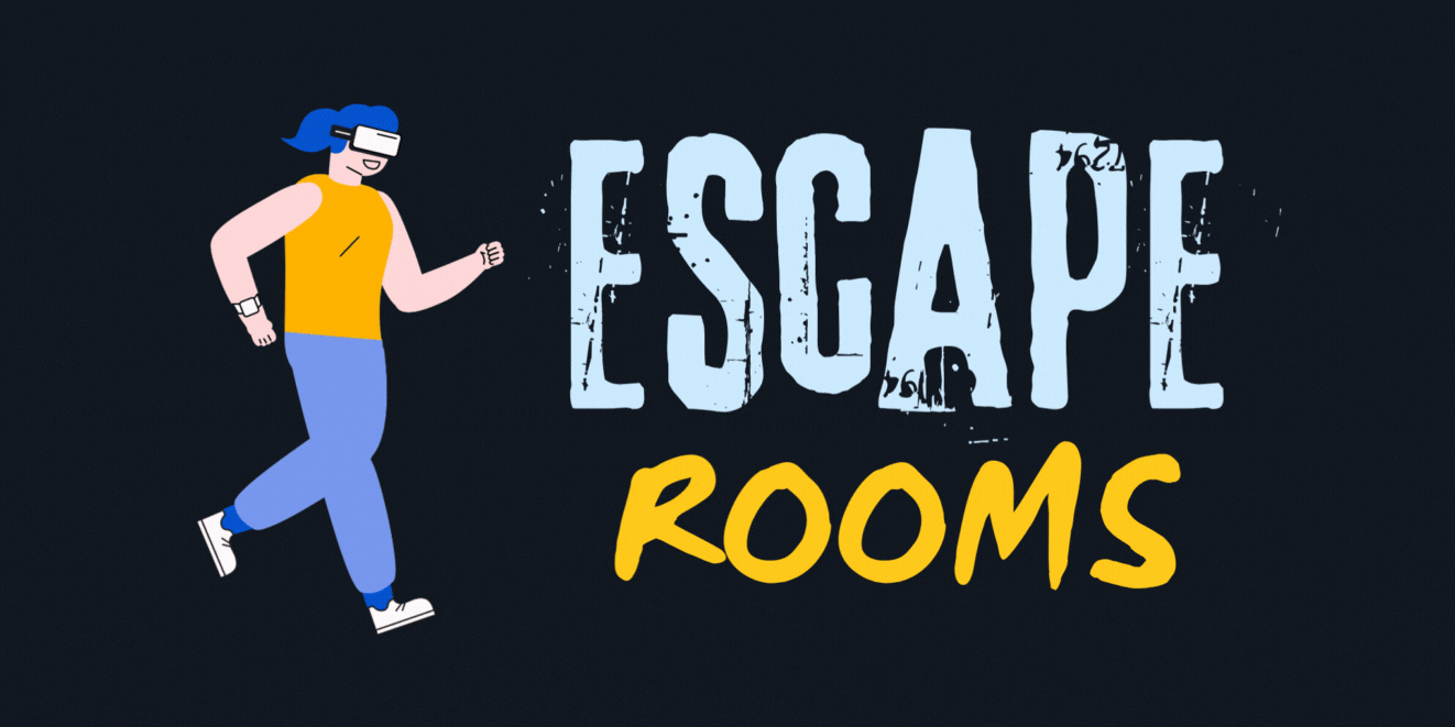VR Escape Rooms