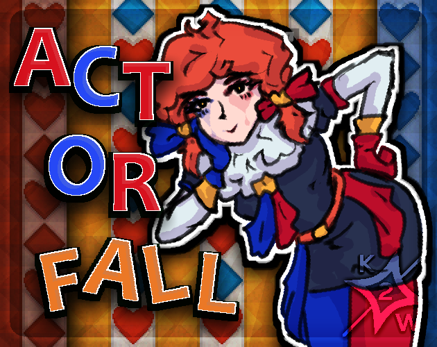 Act Or Fall :)