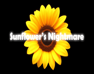 Sunflower's Nightmare