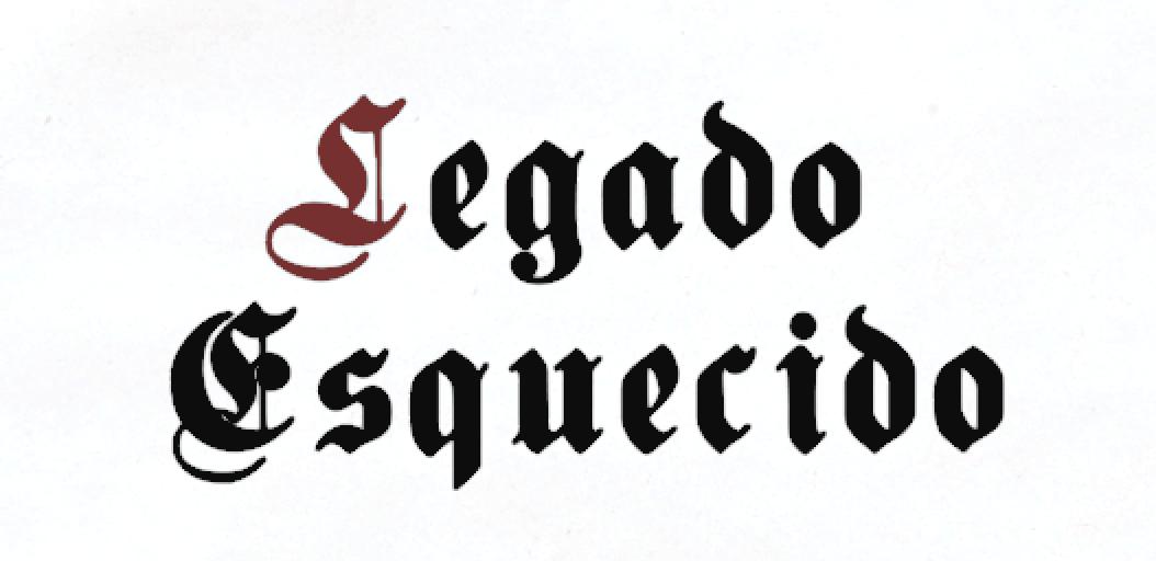 LEGADO ESQUECIDO