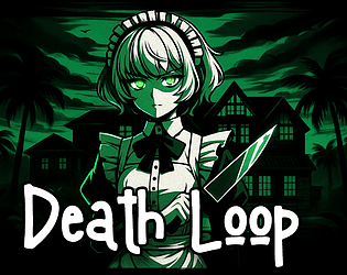 Death Loop [A Danganronpa-inspired Game] [Free] [Visual Novel] [Windows]