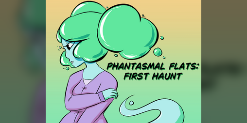 Cover image for Phantasmal Flats: First Haunt