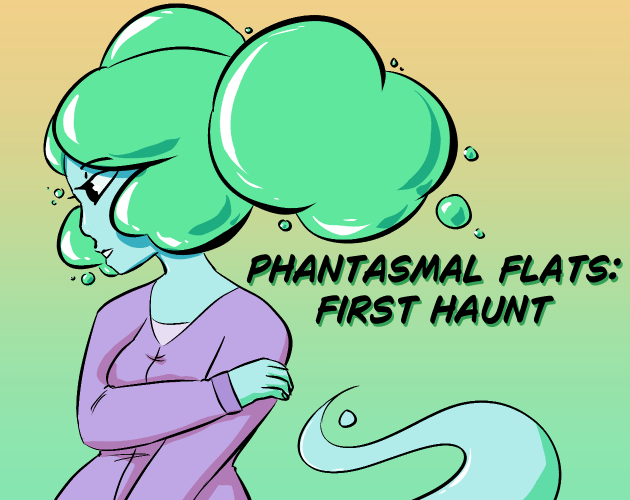 Cover image for Phantasmal Flats: First Haunt