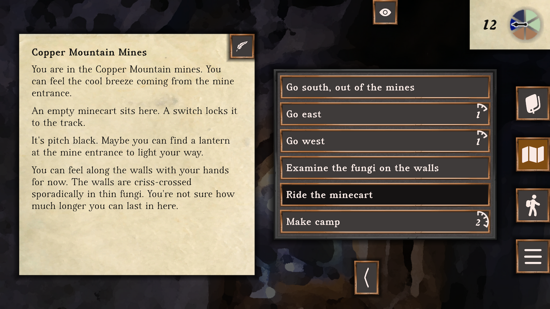 Screenshot of Upheaval, in the mines. It’s pitch black, and the walls are criss-crossed in a thin fungi. Options are: Go south, out of the mines, Go east, Go west, Examine the fungi on the walls, Ride the minecart (highlighted), and Make camp