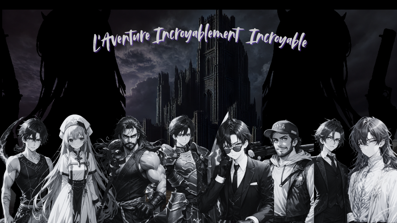 L'aventure Incroyablement Incroyable