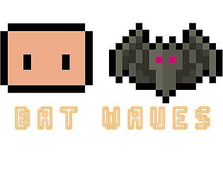 Bat Waves