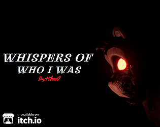 Whispers of who i was