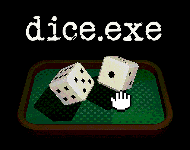 Cover image for dice.exe
