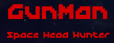 GunMan: Space Head Hunter