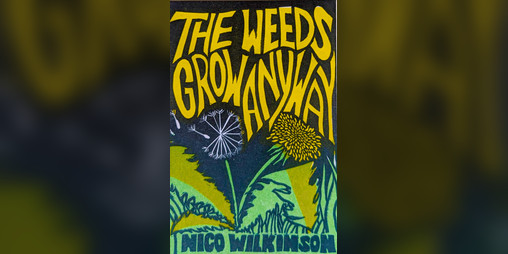 Cover image for The Weeds Grow Anyway Digital Ebook
