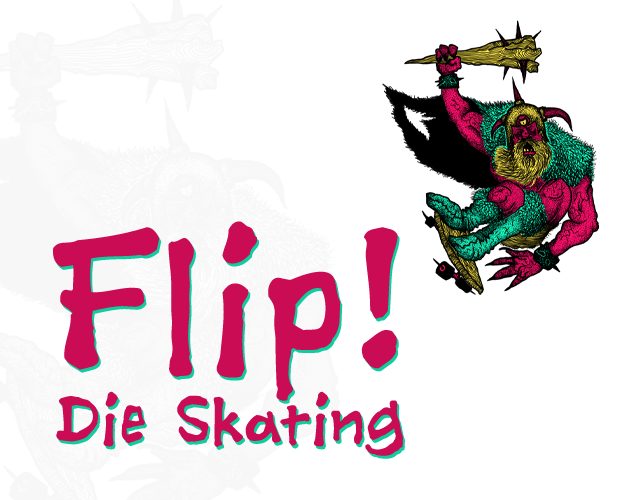 Cover image for Flip! Die Skating