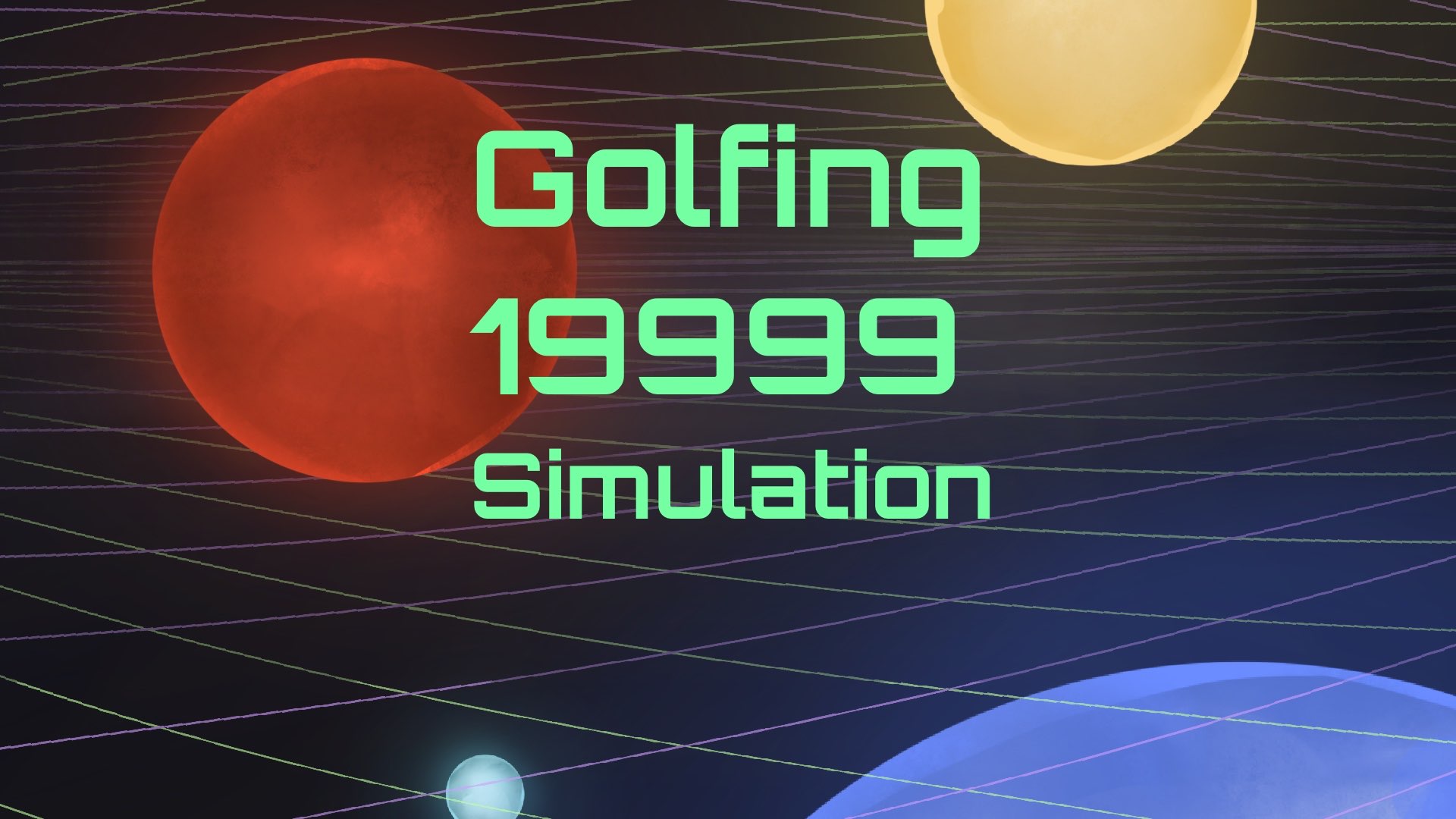 Golfing 19999 Simulation