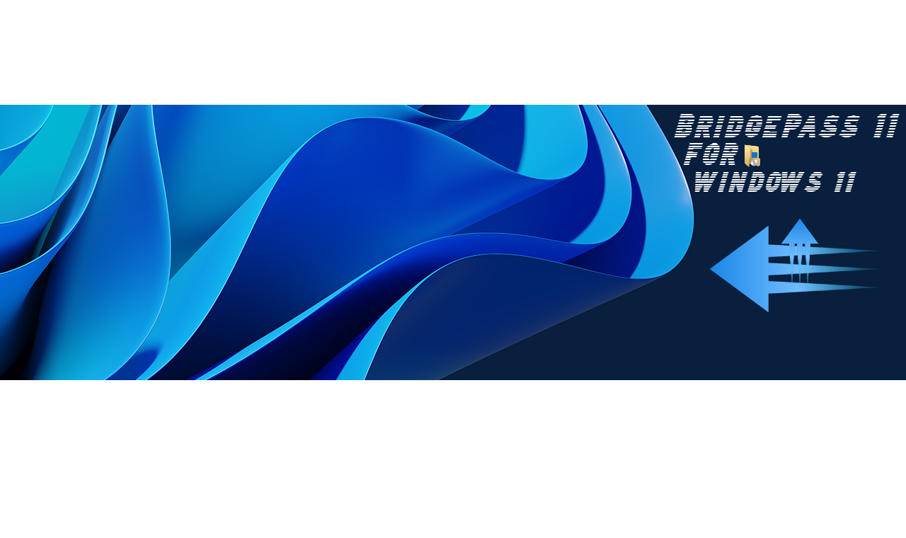 BridgePass 11