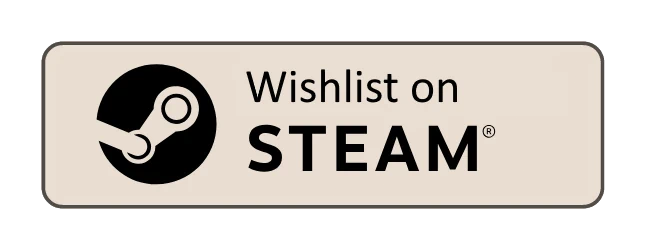 Wishlist on Steam!