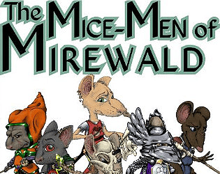 The Mice-Men of Mirewald