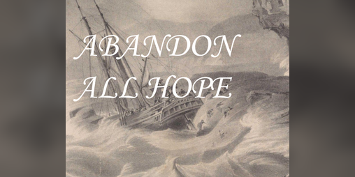 Cover image for Abandon All Hope