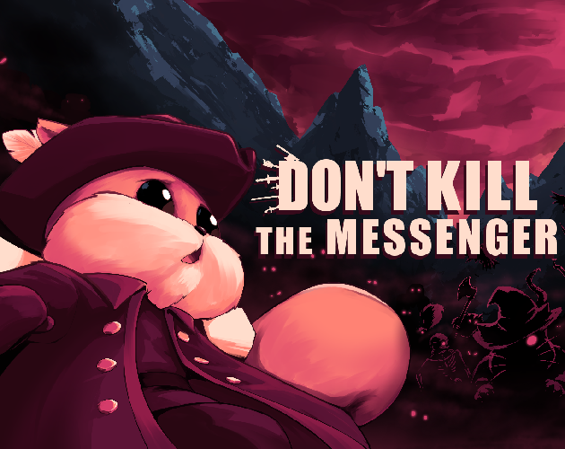 Cover image for Don't Kill the Messenger