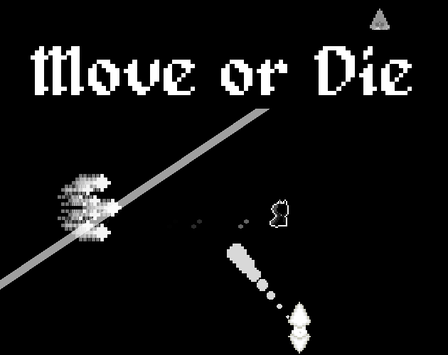 Cover image for Move or Die