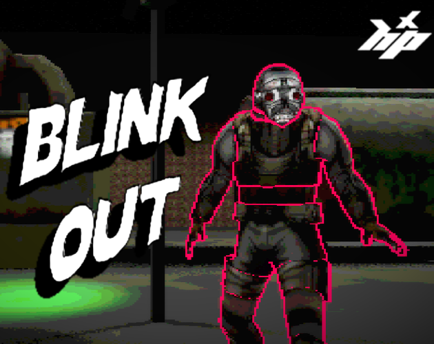 Blink Out