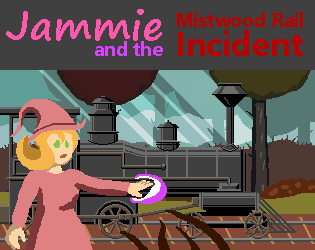 Cover image for Jammie and the Mistwood Rail Incident