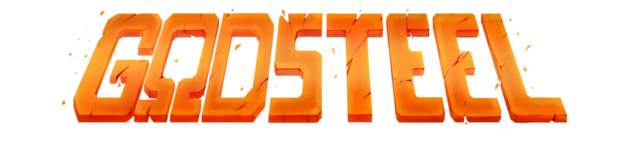 GΩDSTEEL (v0.30.7 Demo)