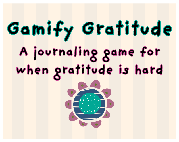 Cover image for Gamify Gratitude