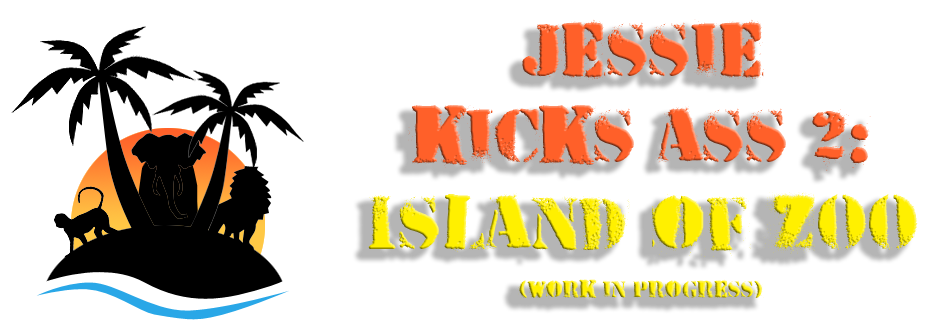 Jessie Kicks Ass 2: Island of ZOO