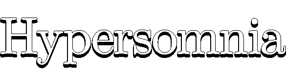 Hypersomnia