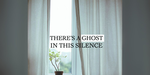 Cover image for There's A Ghost In This Silence
