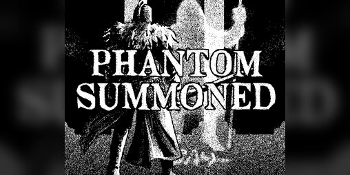 Cover image for Phantom Summoned