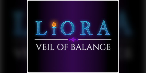 Cover image for LIORA: Veil of Balance