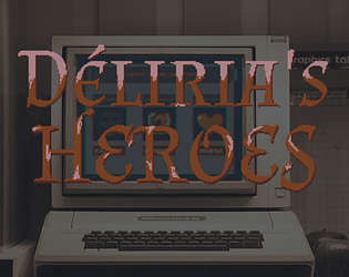 Déliria Heroes