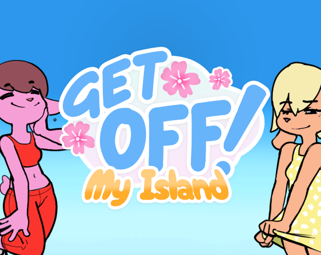 Cover image for Get Off My Island