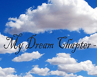 My Dream Chapter - 1