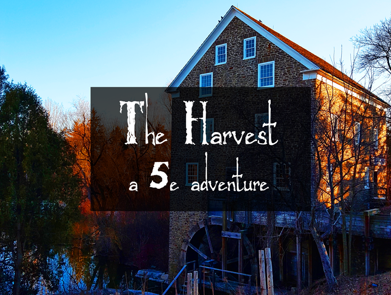 Cover image for The Harvest - 5e Adventure