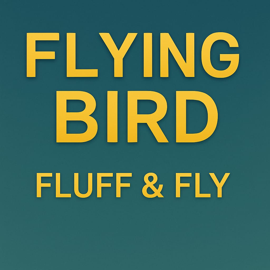 Cover image for Flying Bird: Fluff & Fly