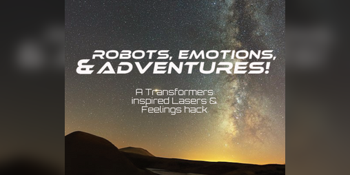Cover image for ROBOTS, EMOTIONS, & ADVENTURES!